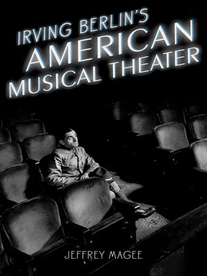 cover image of Irving Berlin's American Musical Theater